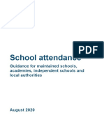 School Attendance: Guidance For Maintained Schools, Academies, Independent Schools and Local Authorities