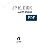 Philip K. Dick: A Jövő Orvosa