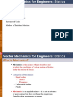 What Is Mechanics? Fundamental Concepts Fundamental Principles Systems of Units Method of Problem Solution