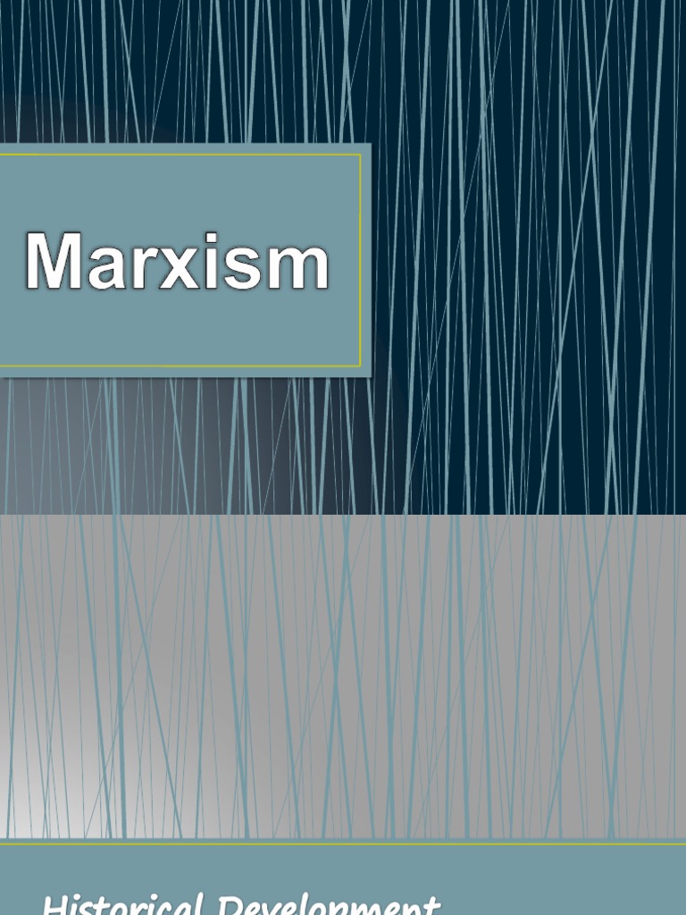Understanding Marxism and Its Impact | PDF | Marxism | Communism
