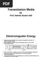 Transmission Media: by Prof. Salman Naseer Adil