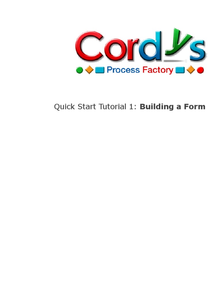 Quick Start Tutorial 1: Building A Form | PDF | Page Layout | Login