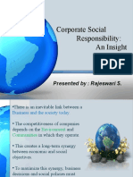 Corporate Social Responsibility: An Insight: Presented By: Rajeswari S