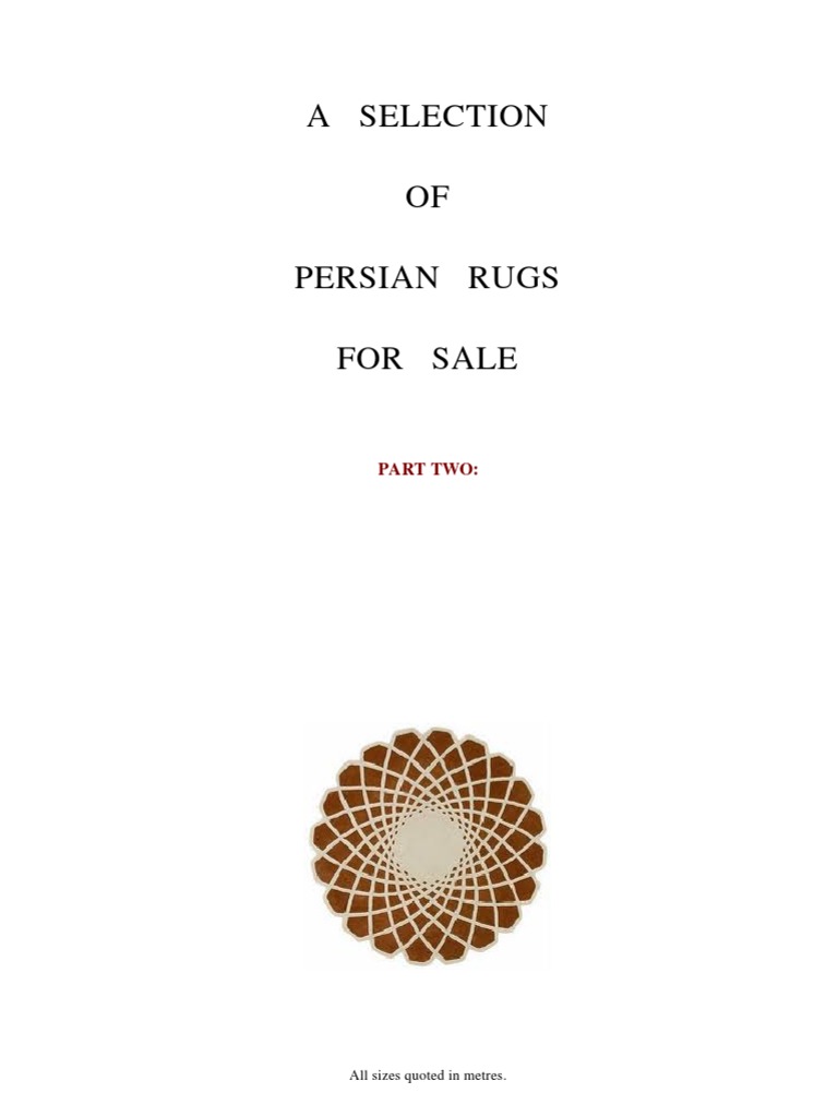 A Selection OF Persian Rugs For Sale: Part Two | PDF