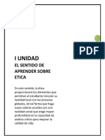 I - Unidad El Sentido de Aprender Sobre Ética