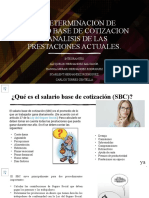 Determinacion Del Salario Base de Cotizacion y Analisis de Las Prestaciones Actuales