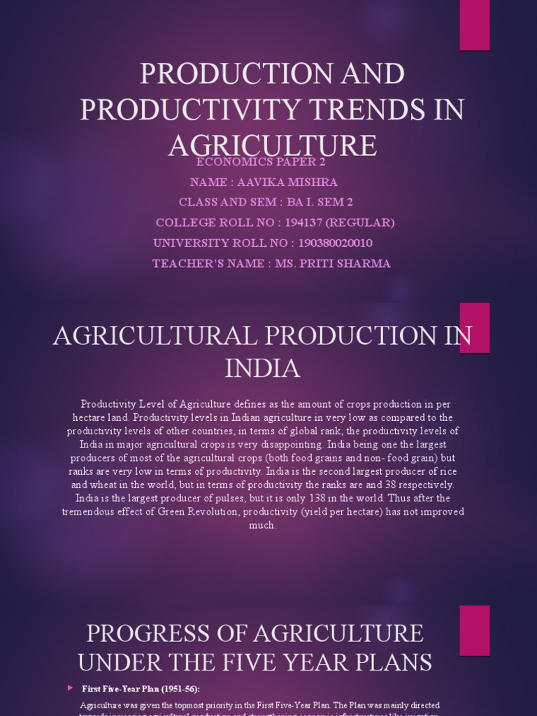 Production and Productivity Trends in Agriculture PDF Green Revolution Agriculture