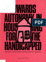 Towards Autonomy in Housing For The Handicapped