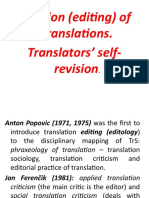 Revision (Editing) of Translations. Translators' Self-Revision