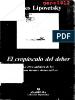 LIPOVETSKY, GILLES - El Crepúsculo Del Deber (La Ética Indolora de Los Nuevos Tiempos Democráticos) (OCR) (Por Ganz1912) PDF