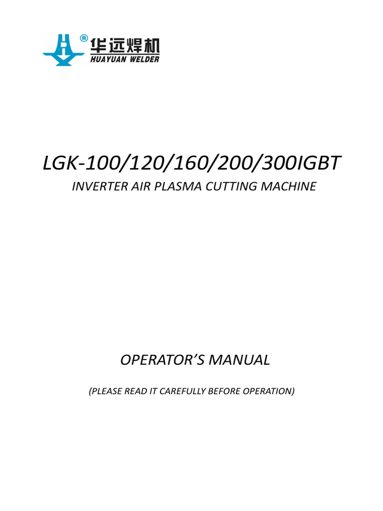 LGK-100/120/160/200/300IGBT: Operator'S Manual | PDF | Rectifier | Welding