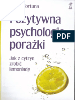 Fortuna P. - Pozytywna Psychologia Porażki. Jak Z Cytryn Zrobić Lemoniadę PDF
