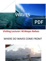 Waves: Visiting Lecturer: M.Waqas Nafees