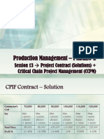 Production Management - PRDH20-2: Session 13 Project Contract (Solutions) + Critical Chain Project Management (CCPM)