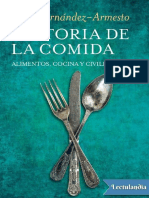 FERNÁNDEZ-ARMESTO, Felipe (2001). Historia de La Comida. Alimentos, Cocina y Civilización
