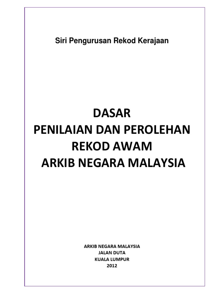 Dasar Perolehan Dan Penilaian Rekod Awam PDF | PDF