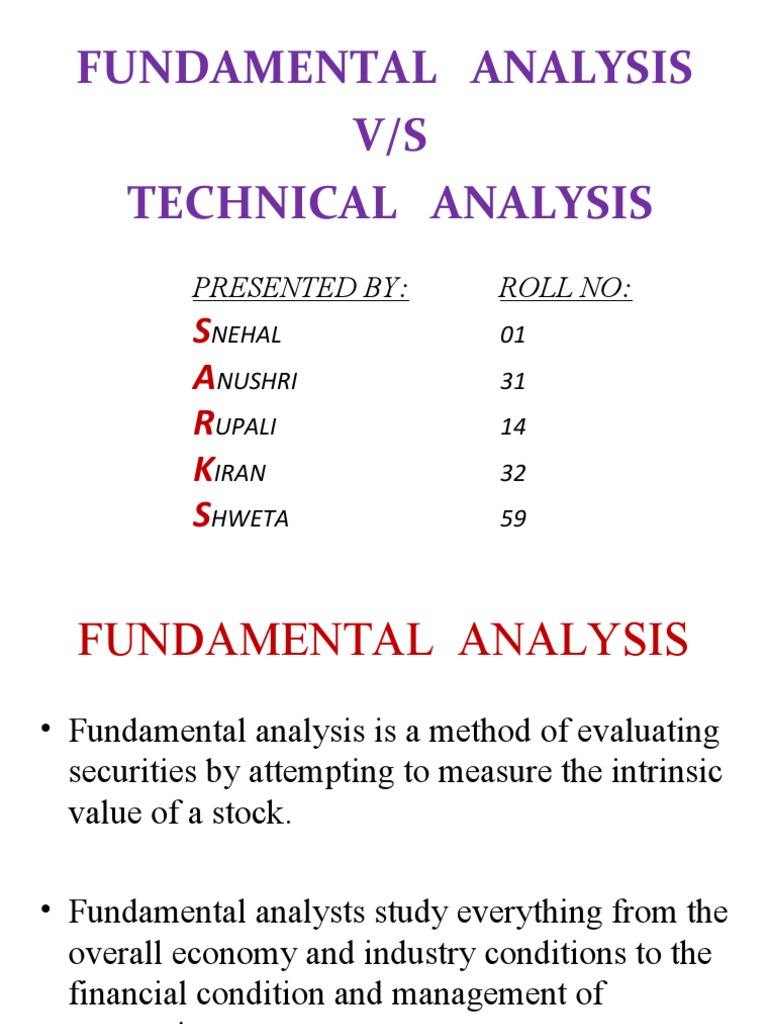 Fundamental Analysis V/S Technical Analysis: S A R K S | PDF ...