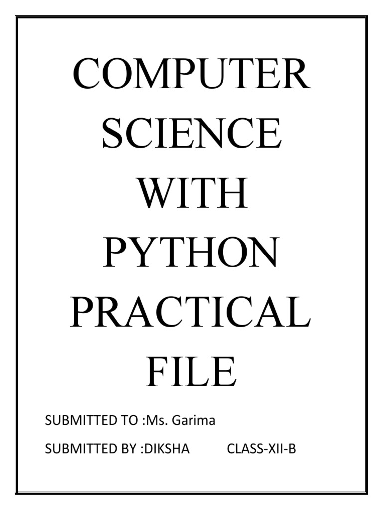 Computer Science Practical File | PDF