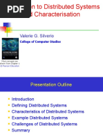 Introduction To Distributed Systems and Characterisation: Valerie G. Silverio