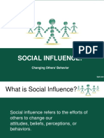 Social Influence:: Changing Others ' Behavior