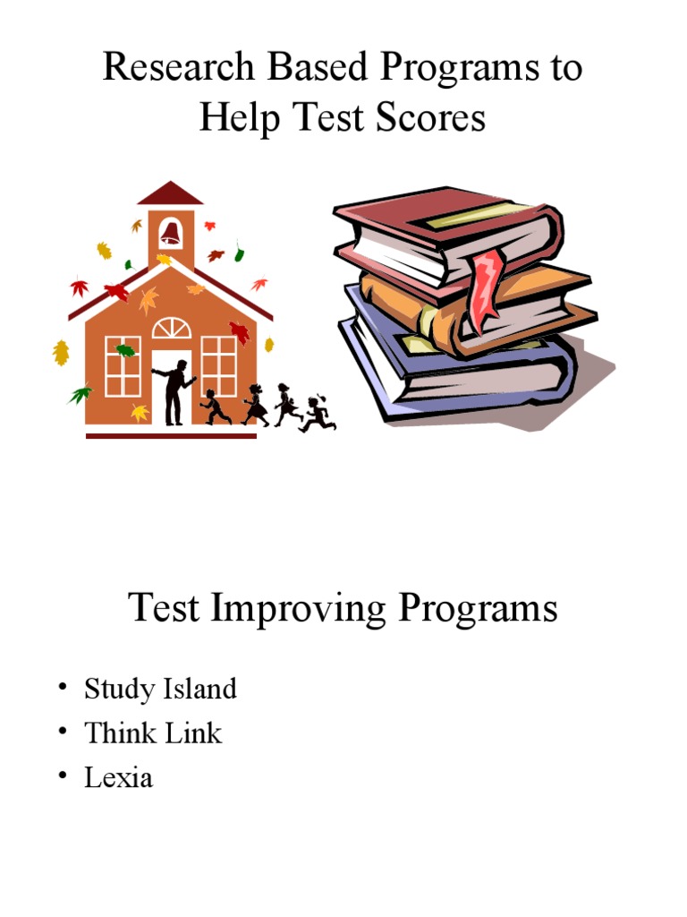 Research Based Programs To Help Test Scores | PDF | Educational ...