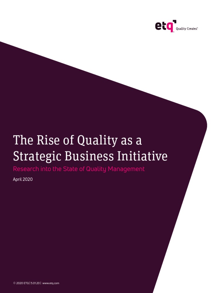 The Rise of Quality As A Strategic Business Initiative | PDF | Quality ...