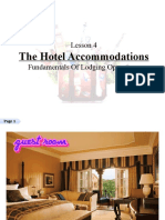 The Hotel Accommodations: Lesson 4 Fundamentals of Lodging Operations