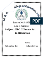 Session 2020-2021 B.Ed II Semester: Subject: EPC II Drama Art in Education