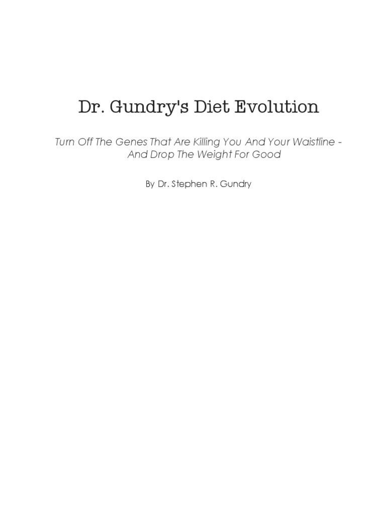 Dr. Gundry's Diet Evolution Overview | PDF | Dieting | Vitamin