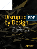 Disruption by Design