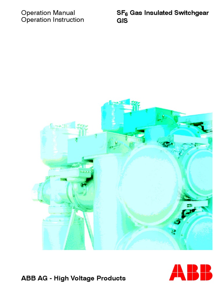 SF Gas Insulated Switchgear GIS: Operation Manual Operation Instruction ...