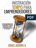 Administracion Del Tiempo para Emprendedores - L Intento (Spanish Edition) - Israel Aguirre H PDF