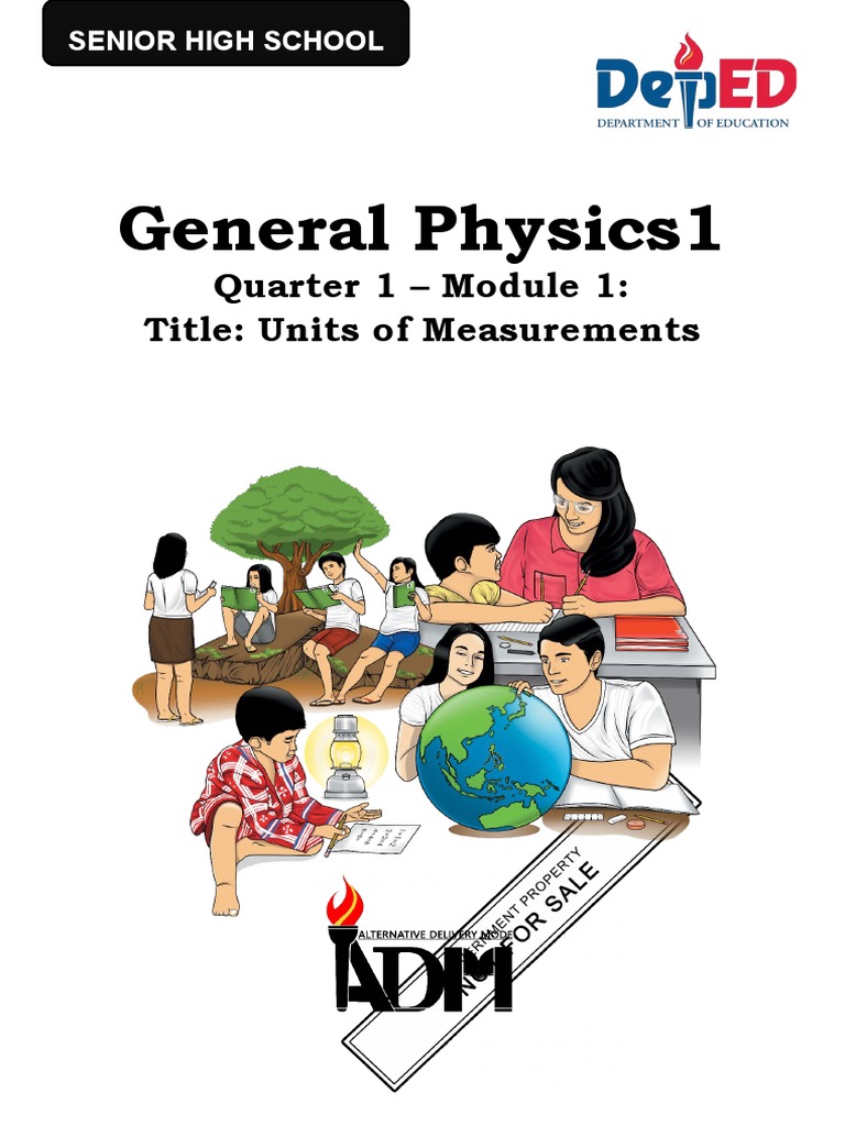 General Physics1: Quarter 1 - Module 1: Title: Units of Measurements ...