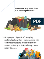 Diseases/Sickness That May Result From Exposure To Decaying Materials