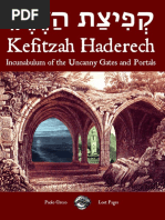 Kefitzah Haderech Incunabulum of The Uncanny Gates and Portals