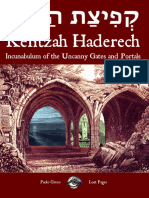 Kefitzah Haderech Incunabulum of The Uncanny Gates and Portals