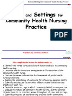 Roles Settings Practice: Community Health Nursing