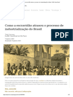 Como a escravidão atrasou o processo de industrialização do Brasil 