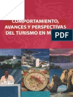 Comportamiento, - Avances y Perspectivas - Del Turismo en México
