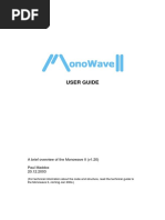 User Guide: A Brief Overview of The Monowave II (v1.20) Paul Maddox 20.12.2003