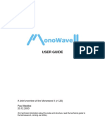 User Guide: A Brief Overview of The Monowave II (v1.20) Paul Maddox 20.12.2003