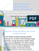 DASAR MANAGEMEN LABORATORIUM Standar Kualifikasi Tenaga Kesehatan Dan Asisten