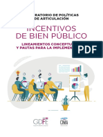 Incentivos de Bien Público. Lineamientos Conceptuales y Pautas para La Implementación
