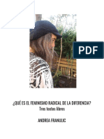 Andrea Franulic - QUÉ ES EL FEMINISMO RADICAL DE LA DIFERENCIA Tres textos libres.pdf