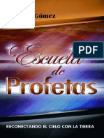 ESCUELA DE PROFETAS - Reconectando El Cielo Con La Tierra (Spanish Edition)