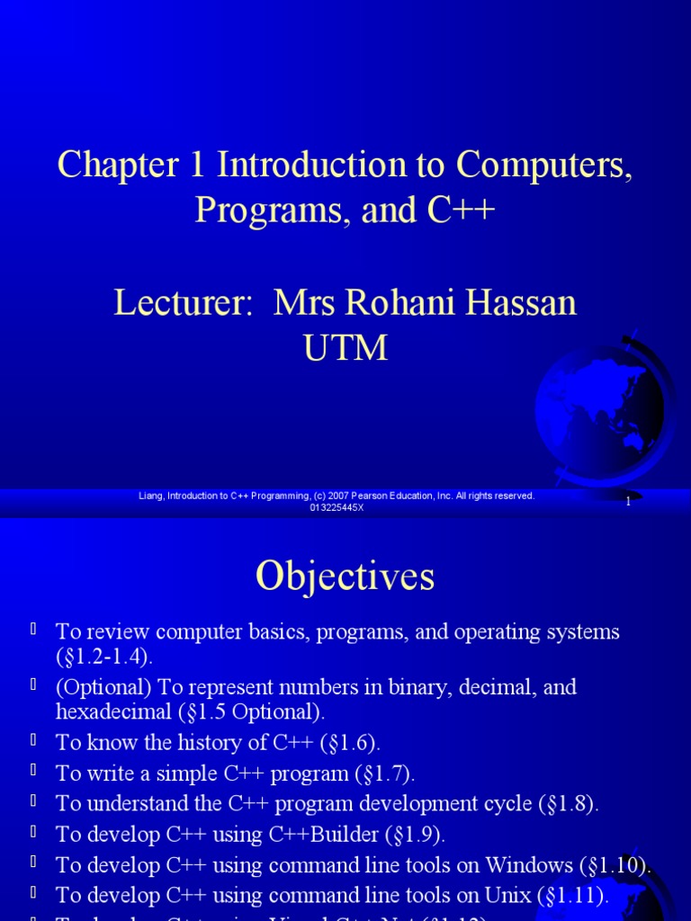Chapter 1 Introduction To Computers, Programs, and C++ Lecturer: Mrs ...