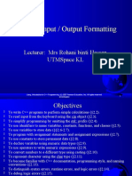 Topic 2: Input / Output Formatting: Lecturer: Mrs Rohani Binti Hassan Utmspace KL