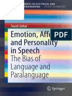 Emotion Affect and Personality in Speech The Bias of Language and Paralan