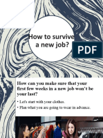 How To Survive in A New Job?