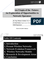 The Wireless Utopia of The Future: An Exploration of Opportunities To Network Operators